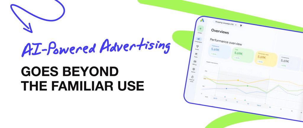 AI-Powered Advertising Goes Beyond the Familiar Use