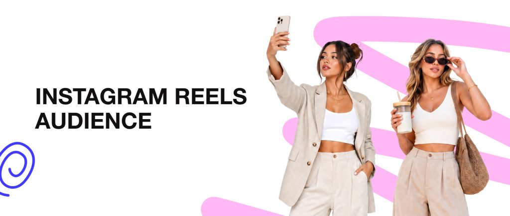 Instagram Reels audience