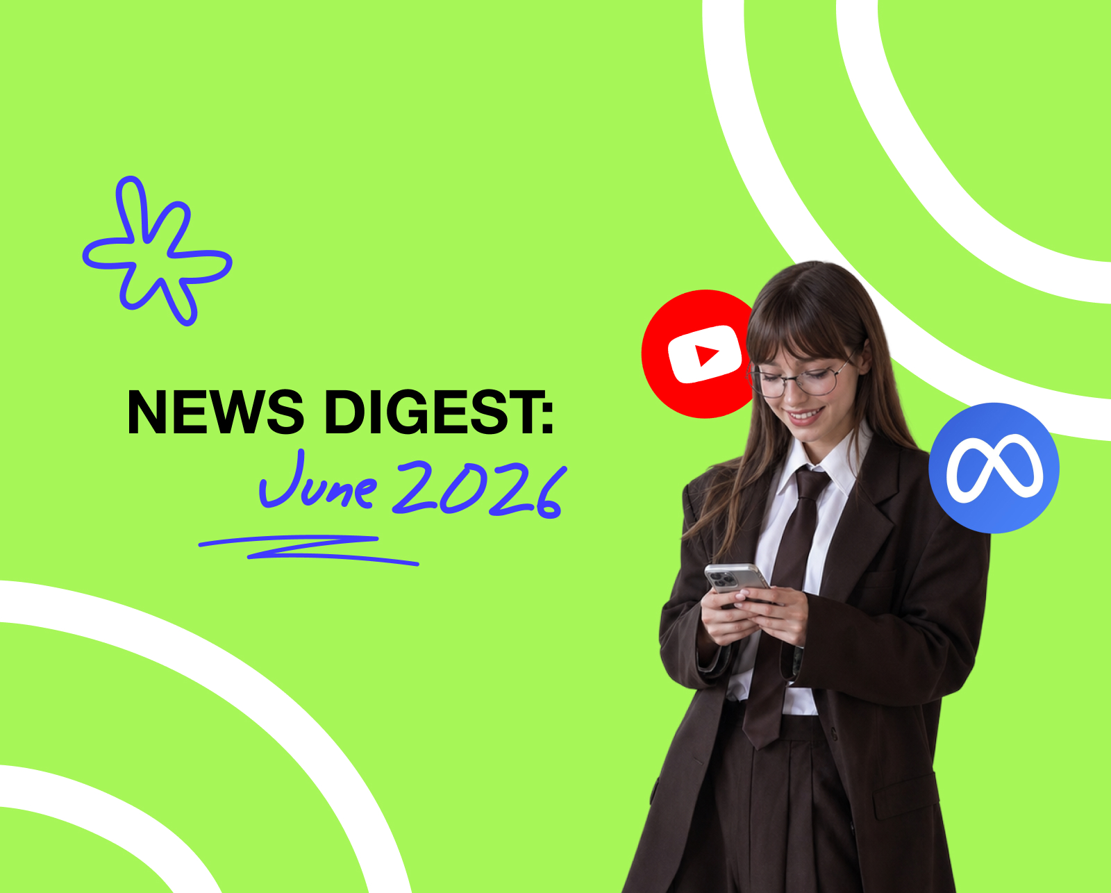News Digest: June 2026