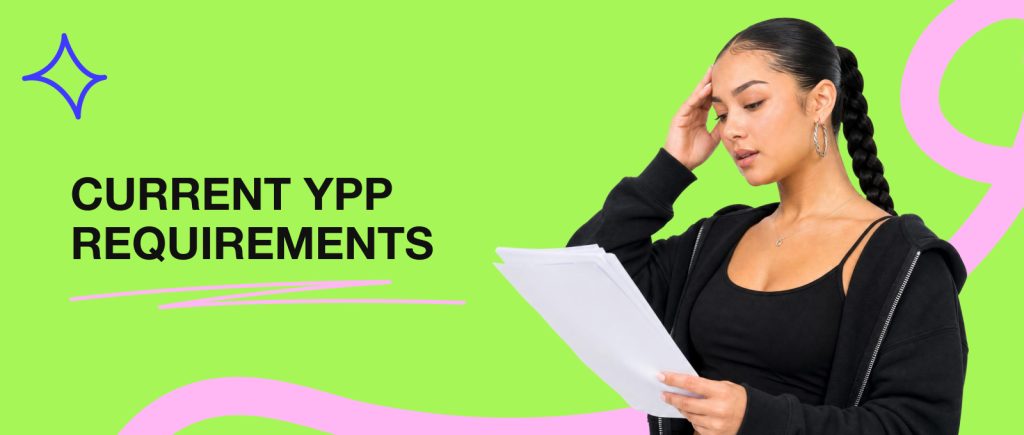 Current YPP Requirements