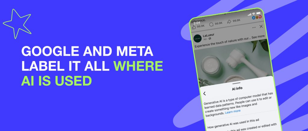 Google and Meta Label It All Where AI Is Used