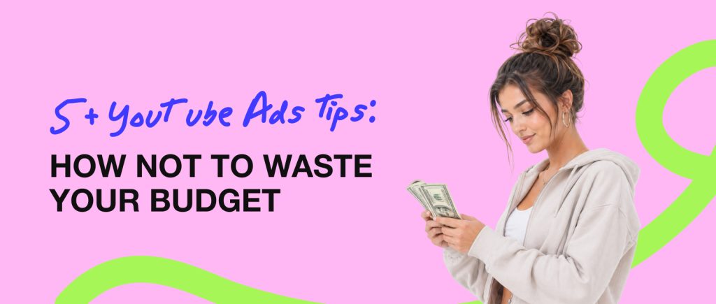 5+ YouTube Ads Tips